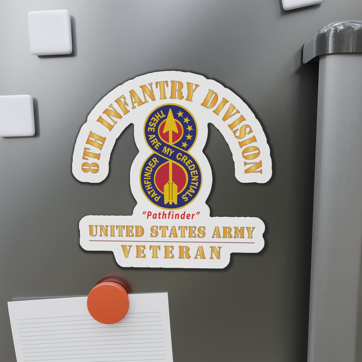 Die-Cut Magnets - Army - DUI - 8th Infantry Division - Pathfinder - US Army Veteran X 300