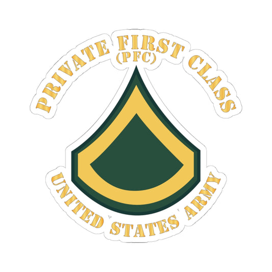 Kiss-Cut Stickers - Army - Private First Class - PFC - Flat X 300