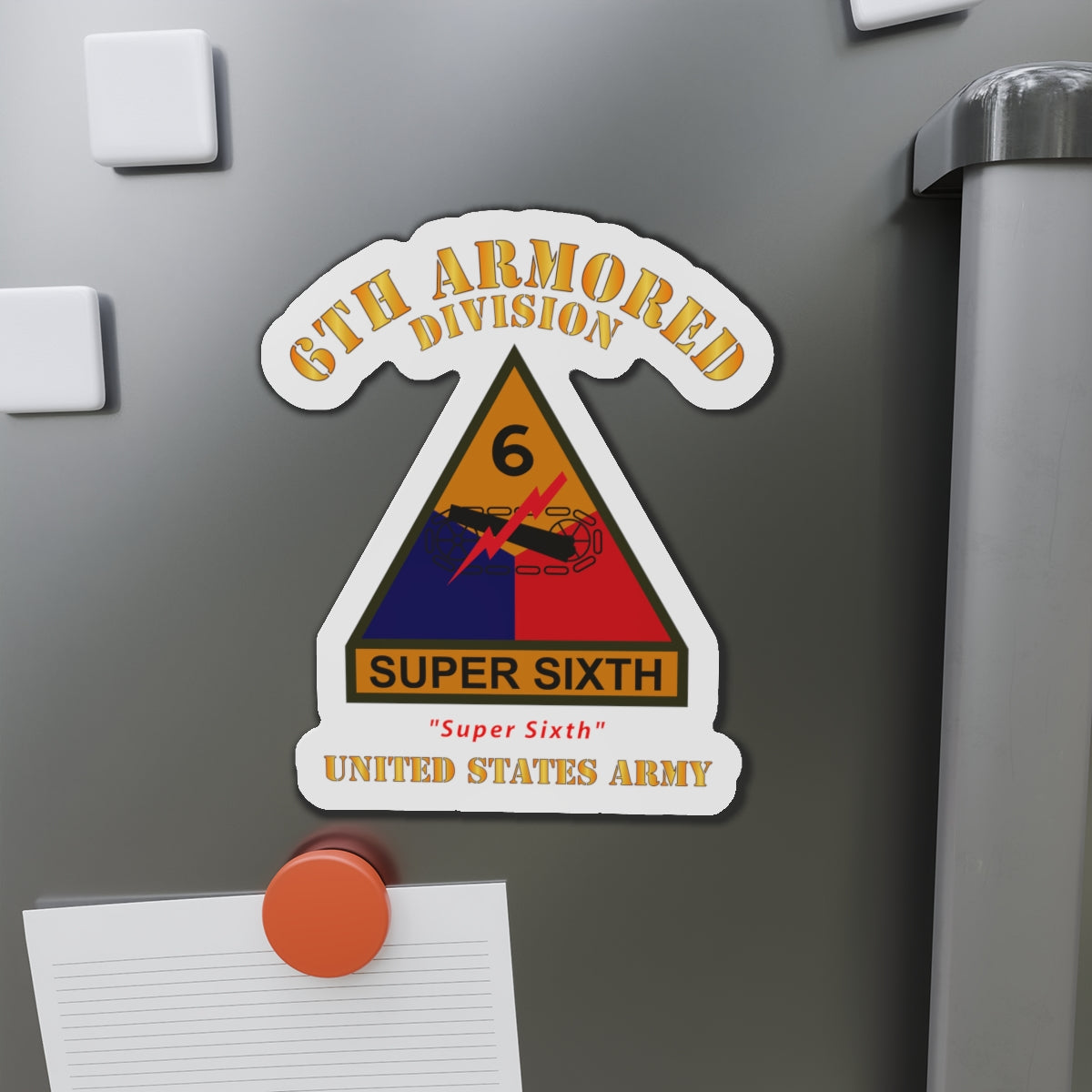 Die-Cut Magnets - Army - SSI - 6th Armored Division w Name Tape - Super Sixth - US Army X 300