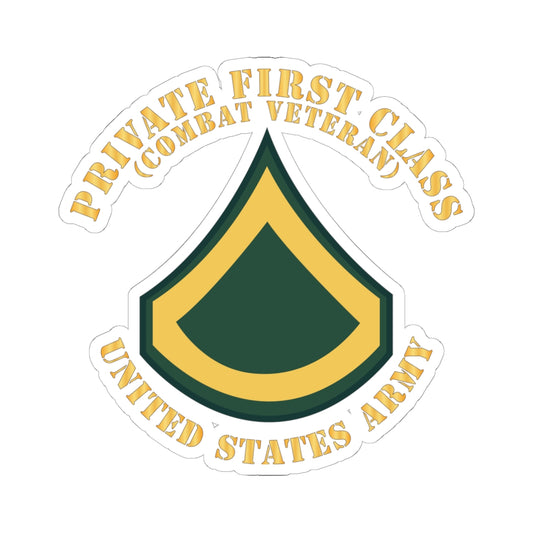 Kiss-Cut Stickers - Army - Private First Class - PFC - Combat Veteran - Flat X 300
