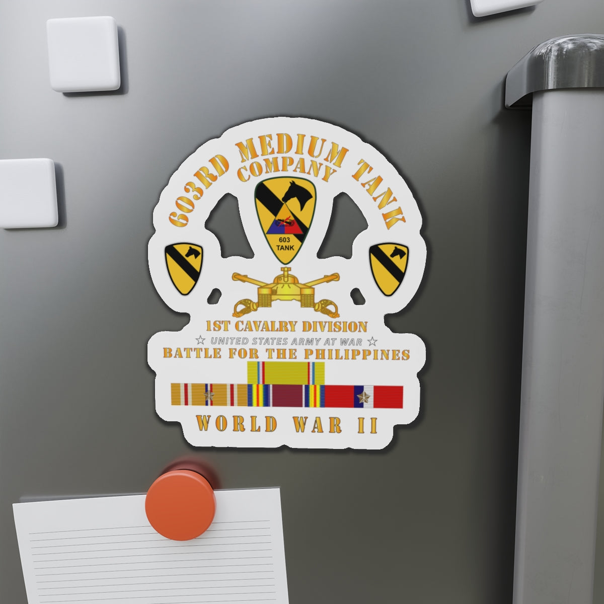 Die-Cut Magnets - Army - 603rd Medium Tank Co  - 1st Cav - Phil - WWII w PAC SVC