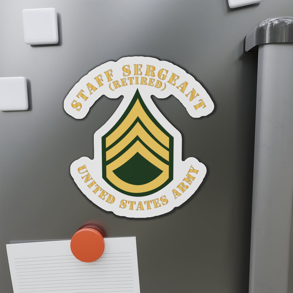 Die-Cut Magnets -SSI -  Army - Staff Sergeant - SSG - Retired - Flat X 300
