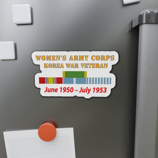 Die-Cut Magnets - Army - Womens Army Corps - Korea War  Veteran - 1950 - 1953 - WAC - NDSM  - KOREA SVC WAR