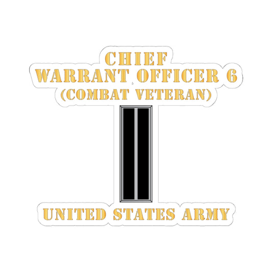 Kiss-Cut Stickers - Army - Chief Warrant Officer 6 - CW06 - Combat Veteran - Flat - X 300