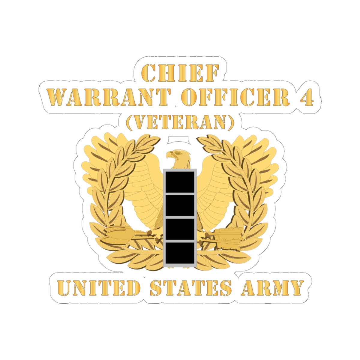 Kiss-Cut Stickers - Army - Chief Warrant Officer - CW04 - Veteran - Flat - Eagle and Bar X 300