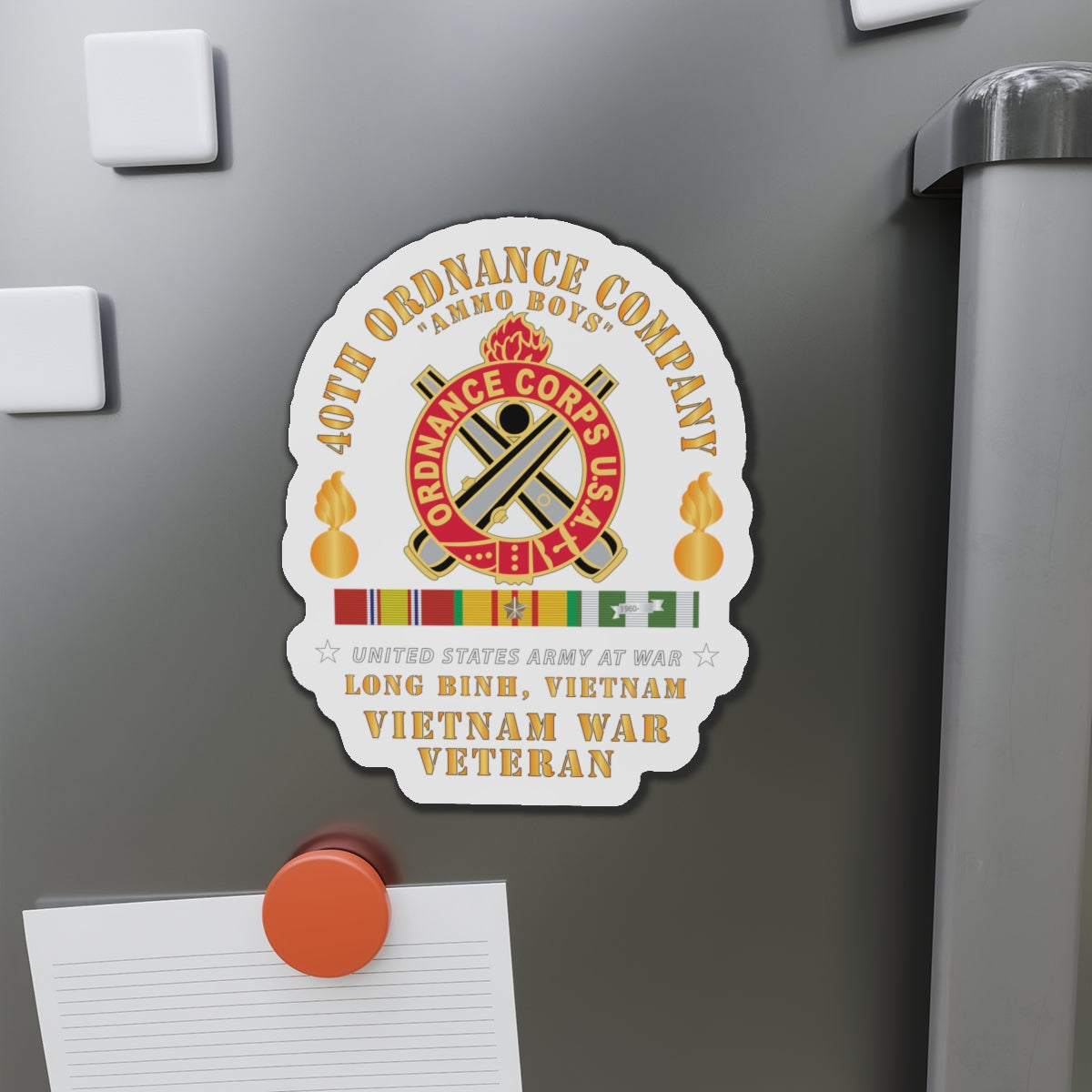 Die-Cut Magnets -SSI 40th Ordnance Company - ORD Emblem - Ammo Boys - Long Binh, Vietnam Vet w VN SVC X 300