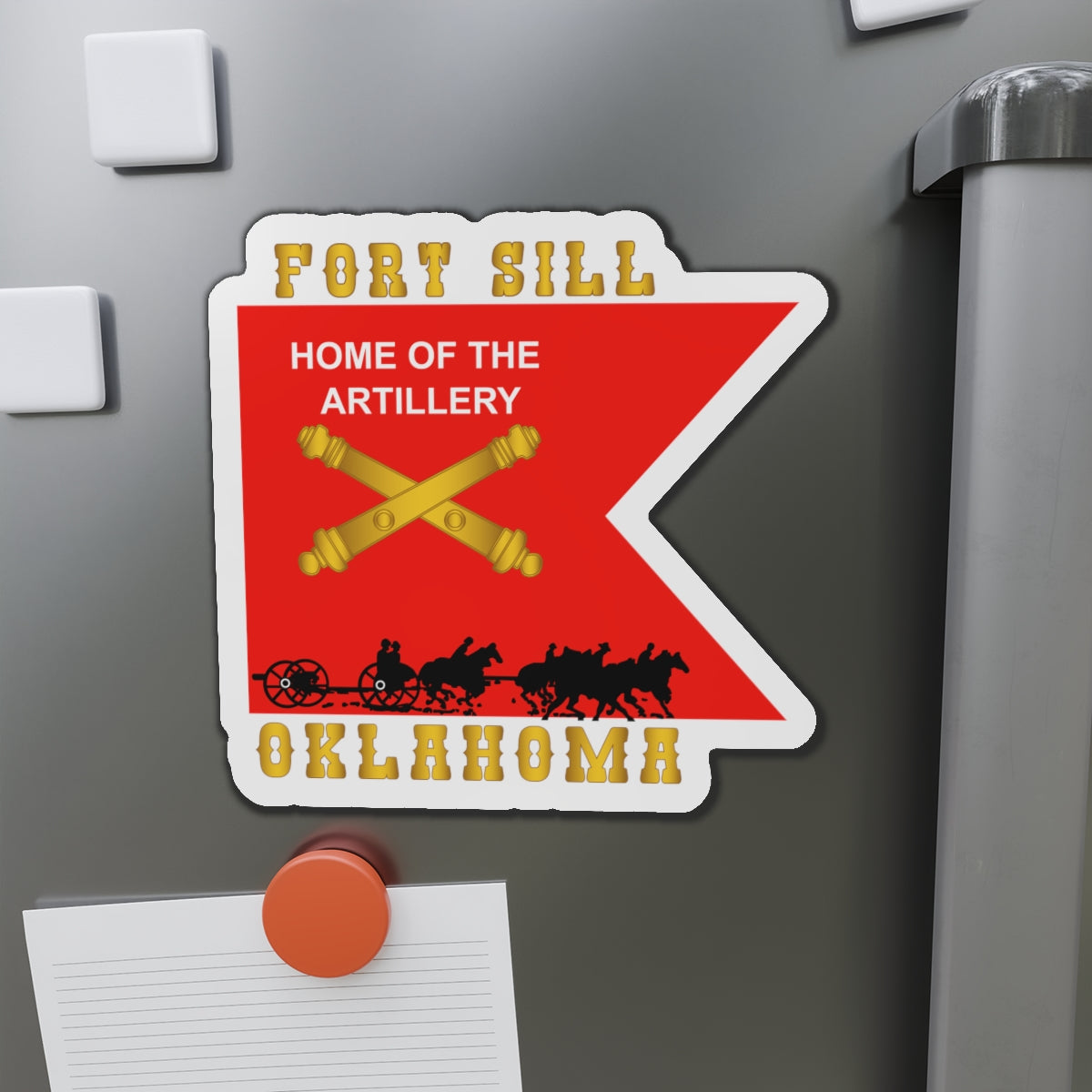 Die-Cut Magnets - Army - Fort SIll, Home of Artillery Guidon w Cassion - Black X 300