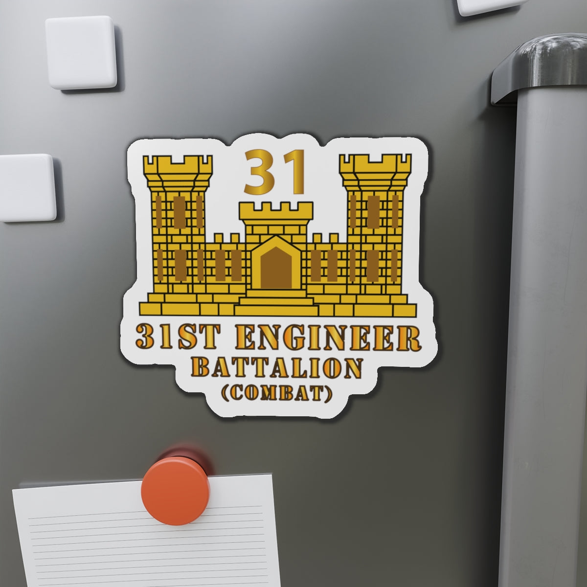 Die-Cut Magnets - Army - 31st Engineer Battalion (Combat) w ENG Branch