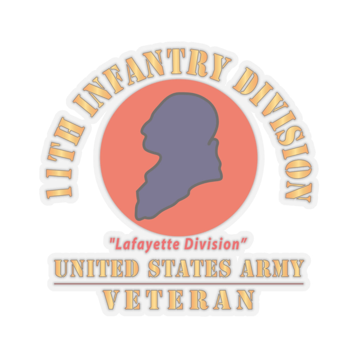 Kiss - Cut Stickers - Army - SSI - 11th Infantry Division - Lafayette Division - US Army Veteran X 300