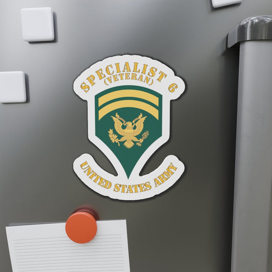 Die-Cut Magnets - Army - Enlisted - SPEC 6 - Specialist 6  - Std - Veteran X 300