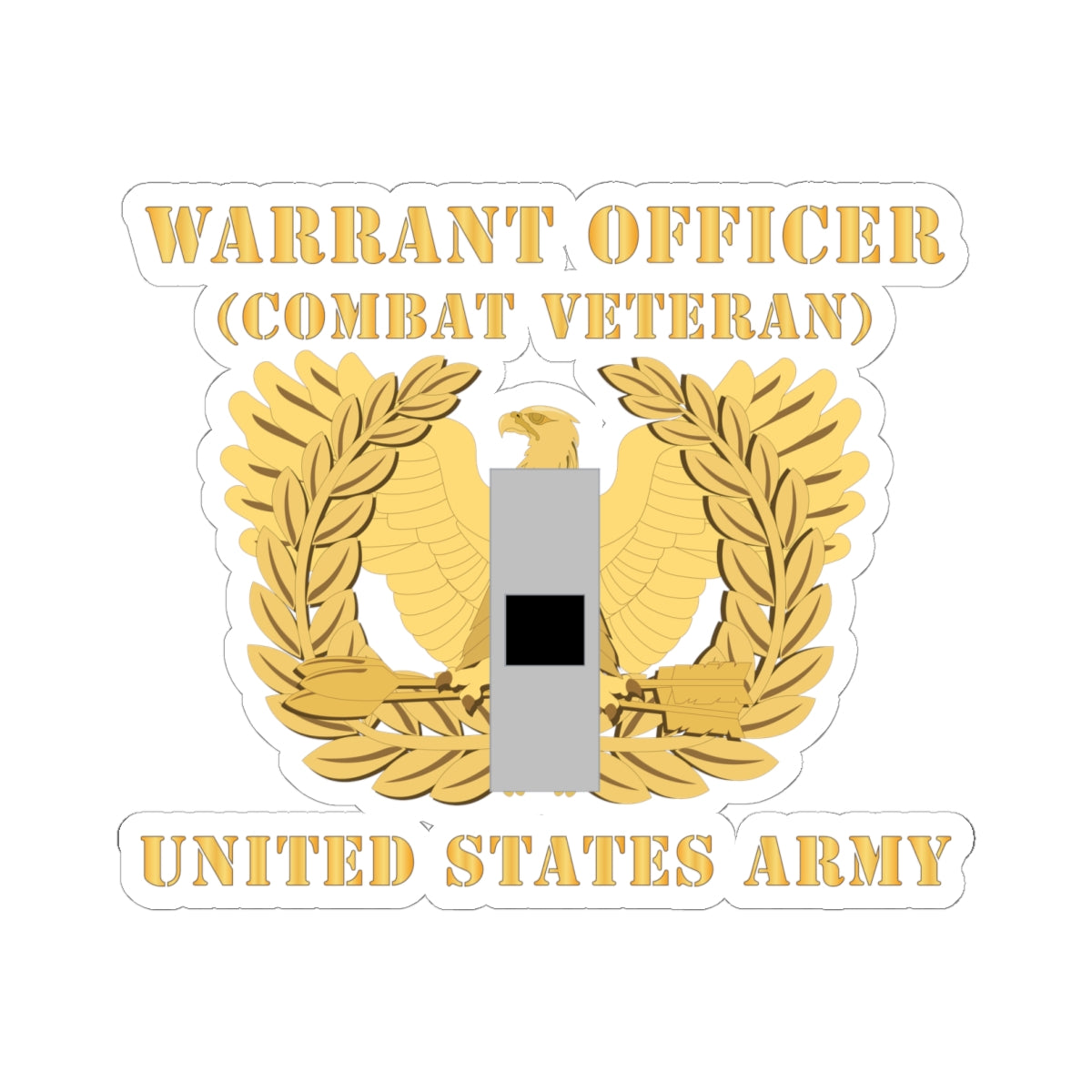 Kiss-Cut Stickers - Army - Warrant Officer - W01 - Combat Veteran - Flat - Eagle and Bar X 300