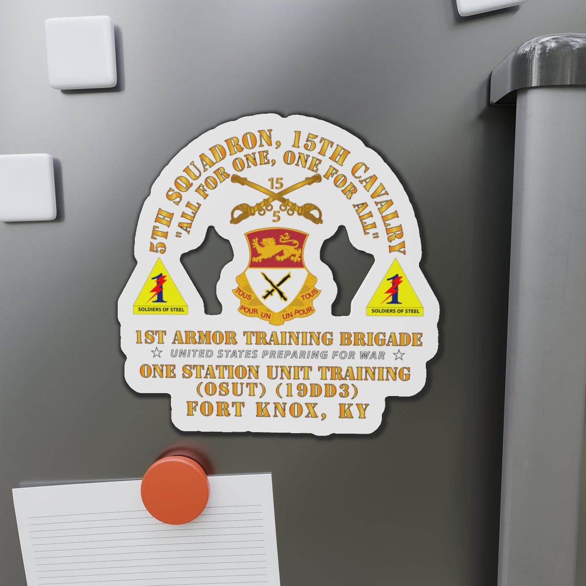 Die-Cut Magnets - Army -  5th Squadron, 15th Cavalry (OSUT)(19DD3) - 1st Ar Tng Bde Ft Knox, KY