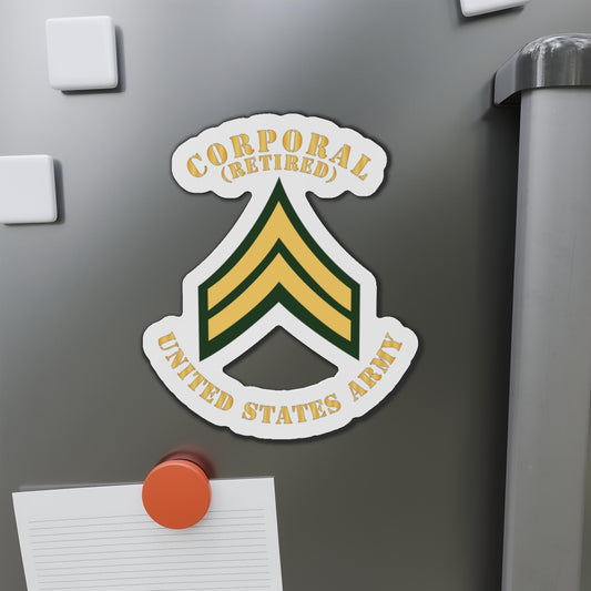 Die-Cut Magnets -SSI -Army - Corporal - CPL - Retired - Flat X 300