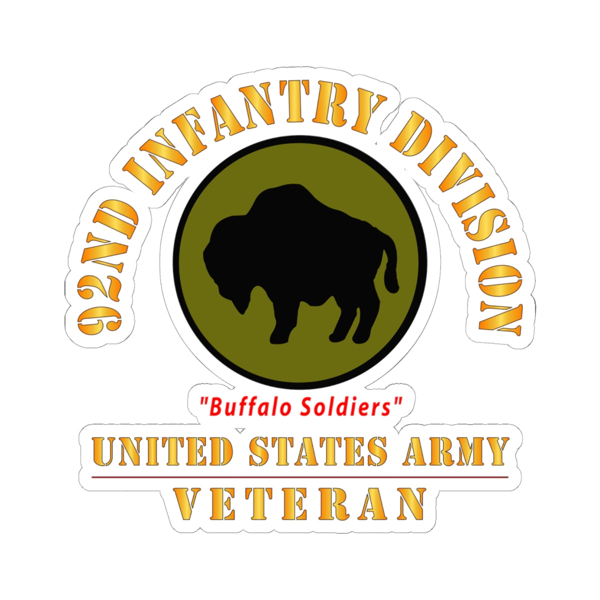 Kiss-Cut Stickers - Army - SSI - 92nd Infantry Division - Buffalo Soldiers - US Army Veteran X 300