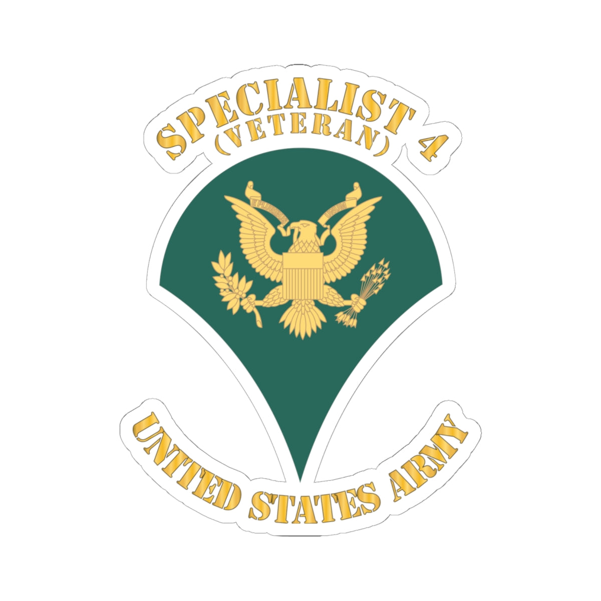 Kiss-Cut Stickers Army - Army - Enlisted - SPC 4 - Specialist 4  - Std - Veteran X 300