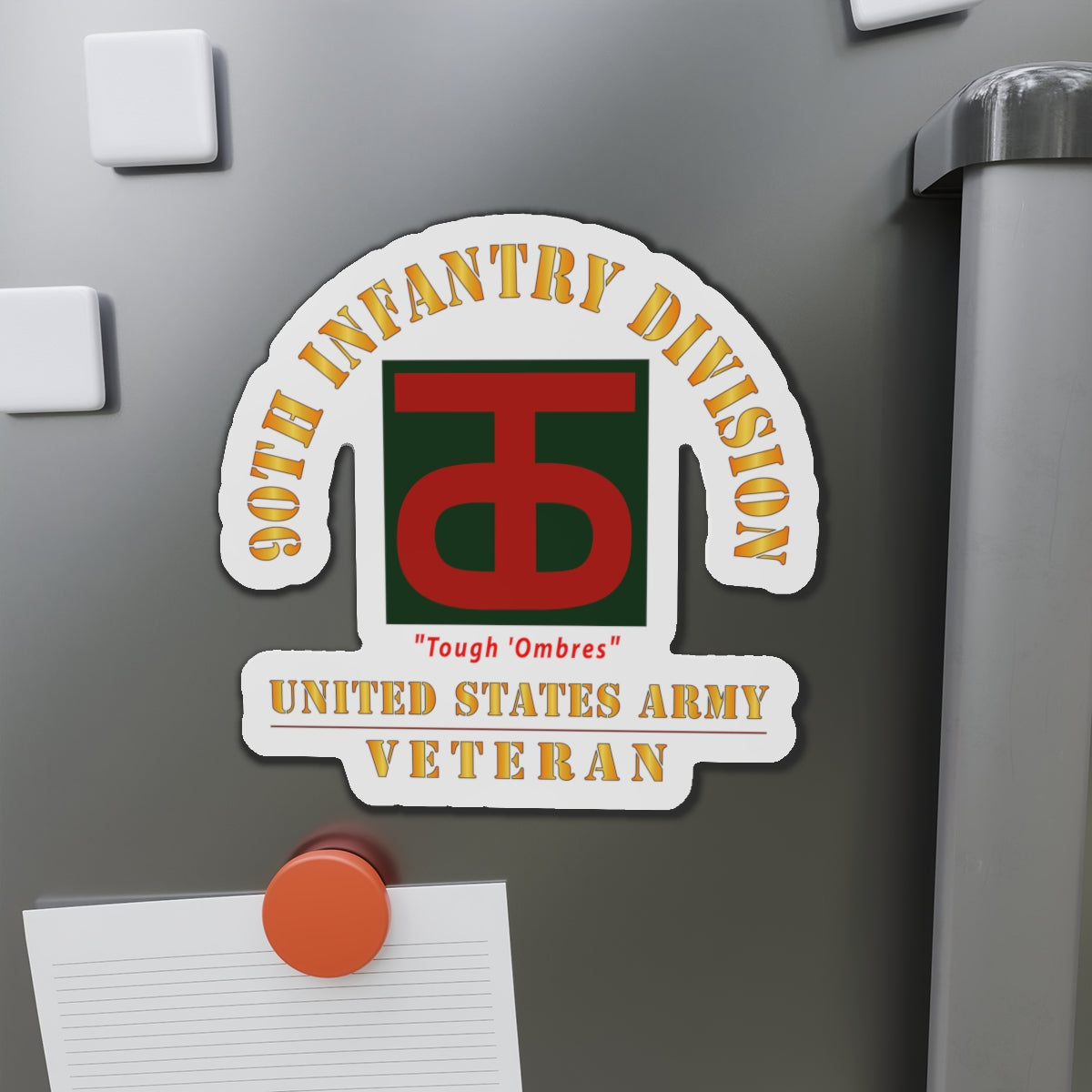 Die-Cut Magnets - Army - SSI - 90th Infantry Division - Tough 'Ombres - US Army Veteran X 300