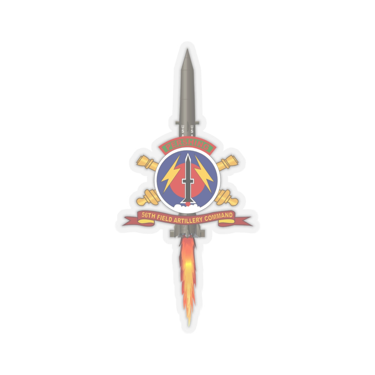 Kiss - Cut Stickers - Army - 56th Field Artillery Command - SSI w Br - Ribbon w Pershing - Firing