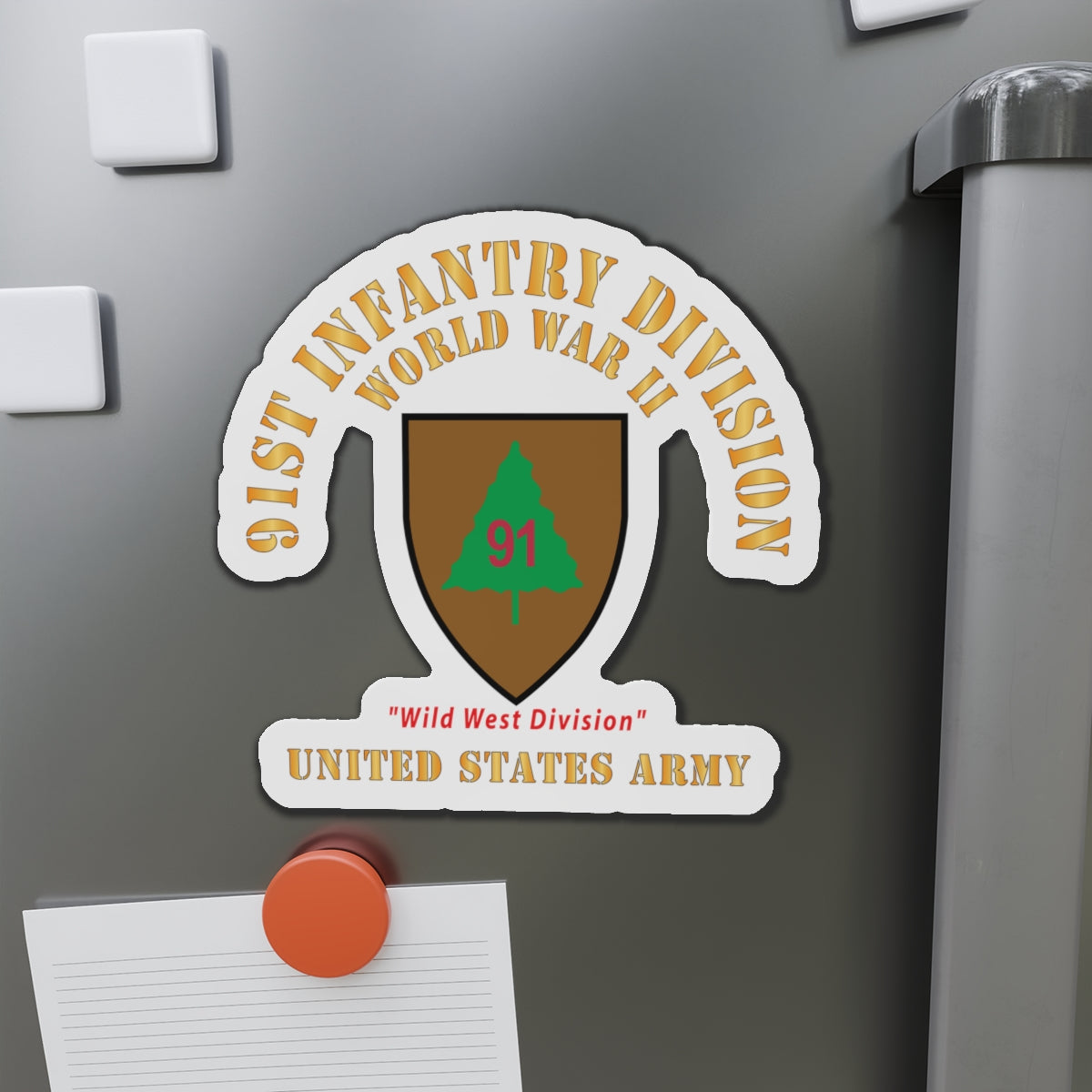 Die-Cut Magnets - Army - SSI - 91st Infantry Division  - WWII - Wild West Division - US Army X 300