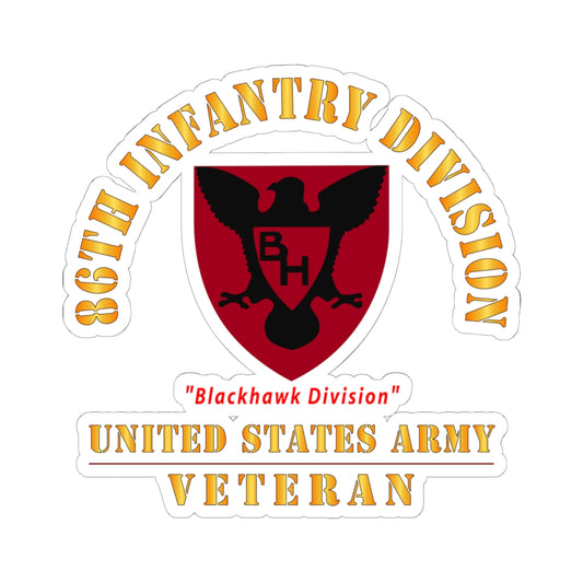 Kiss-Cut Stickers - Army - SSI - 86th Infantry Division - Blackhawk Division - US Army Veteran X 300