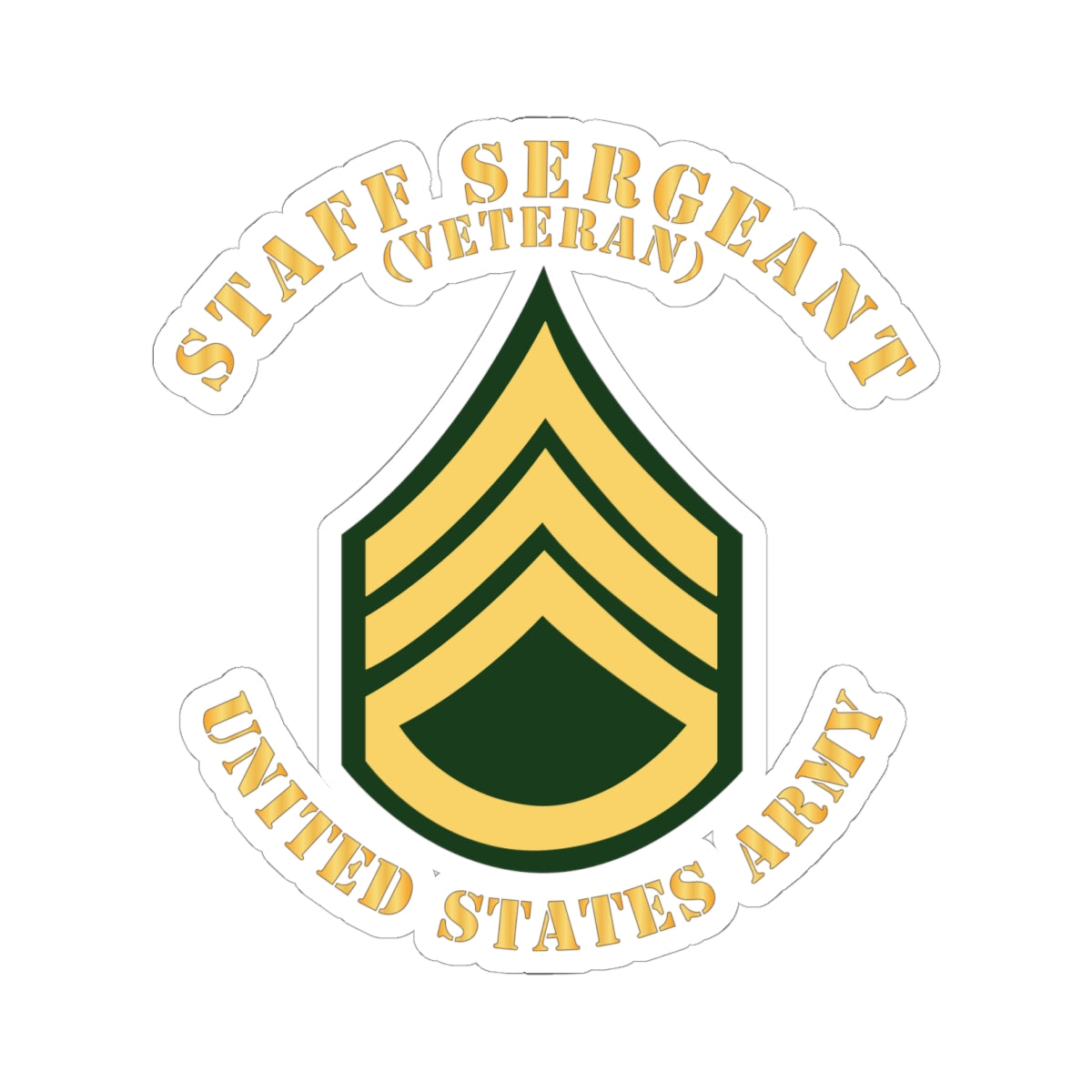 Kiss-Cut Stickers - Army - Staff Sergeant - SSG - Veteran - Flat X 300