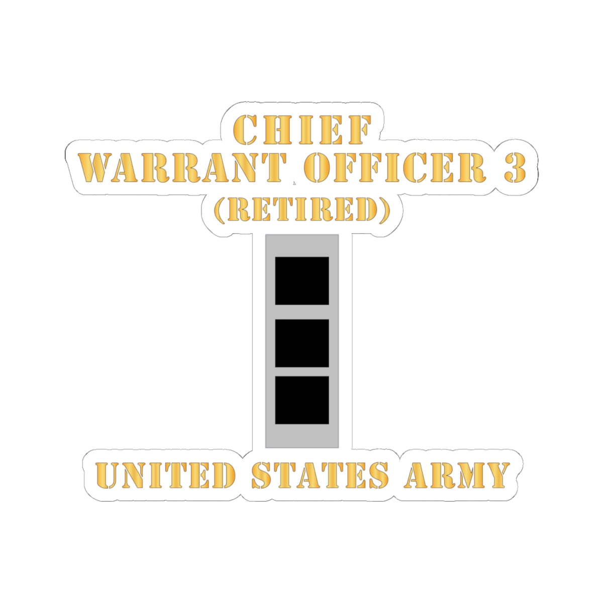 Kiss-Cut Stickers - Army - Chief Warrant Officer 3 - CW03 - Retired - Flat - X 300