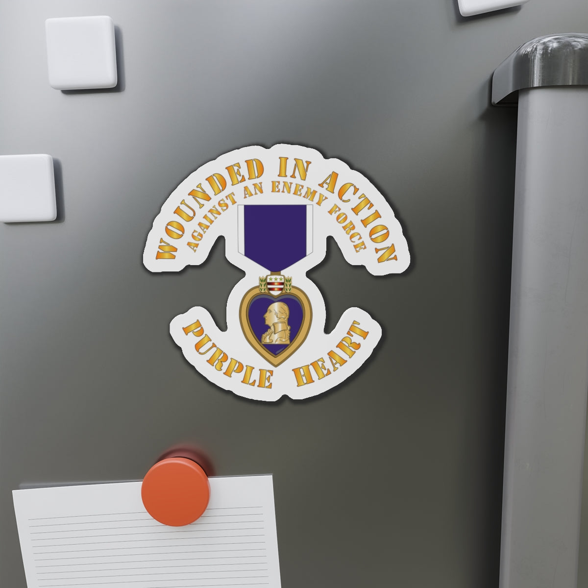 Die-Cut Magnets - Wounded in Action - Purple Heart - Against Enemy X 300