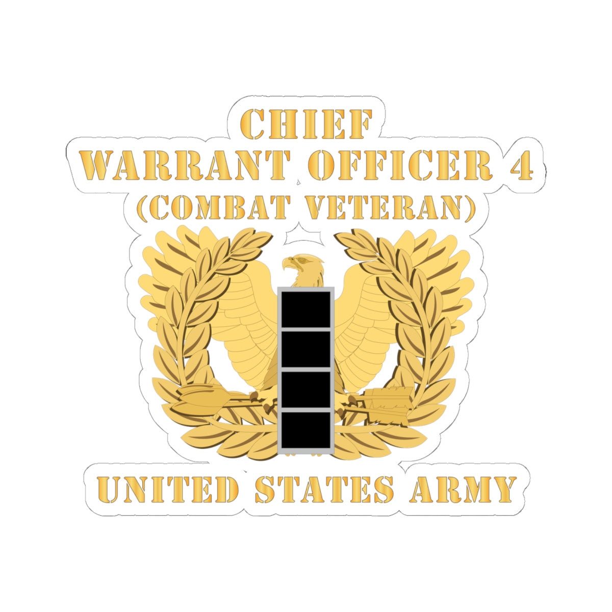 Kiss-Cut Stickers - Army - Chief Warrant Officer - CW04 - Combat Veteran - Flat - Eagle and Bar X 300