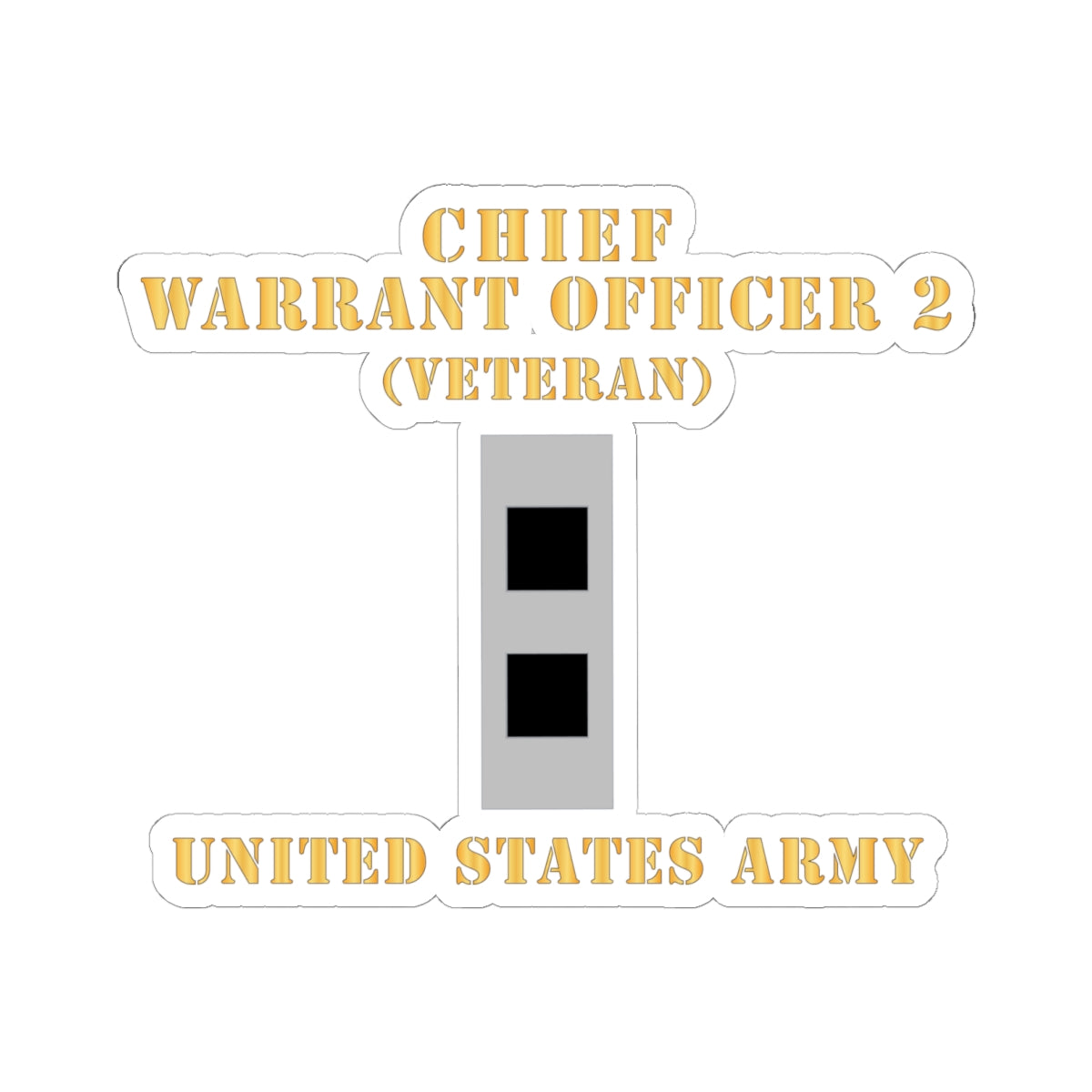 Kiss-Cut Stickers - Army - Chief Warrant Officer 2 - CW02 - Flat - Veteran X 300
