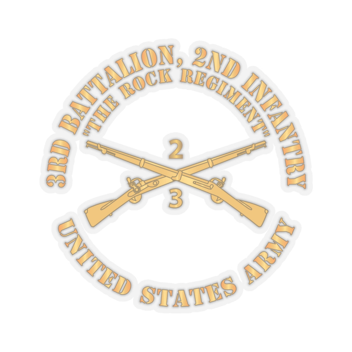 Kiss - Cut Stickers - Army - 3rd Battalion, 2nd Infantry Regiment Branch - The Rock Regiment - US Army X 300