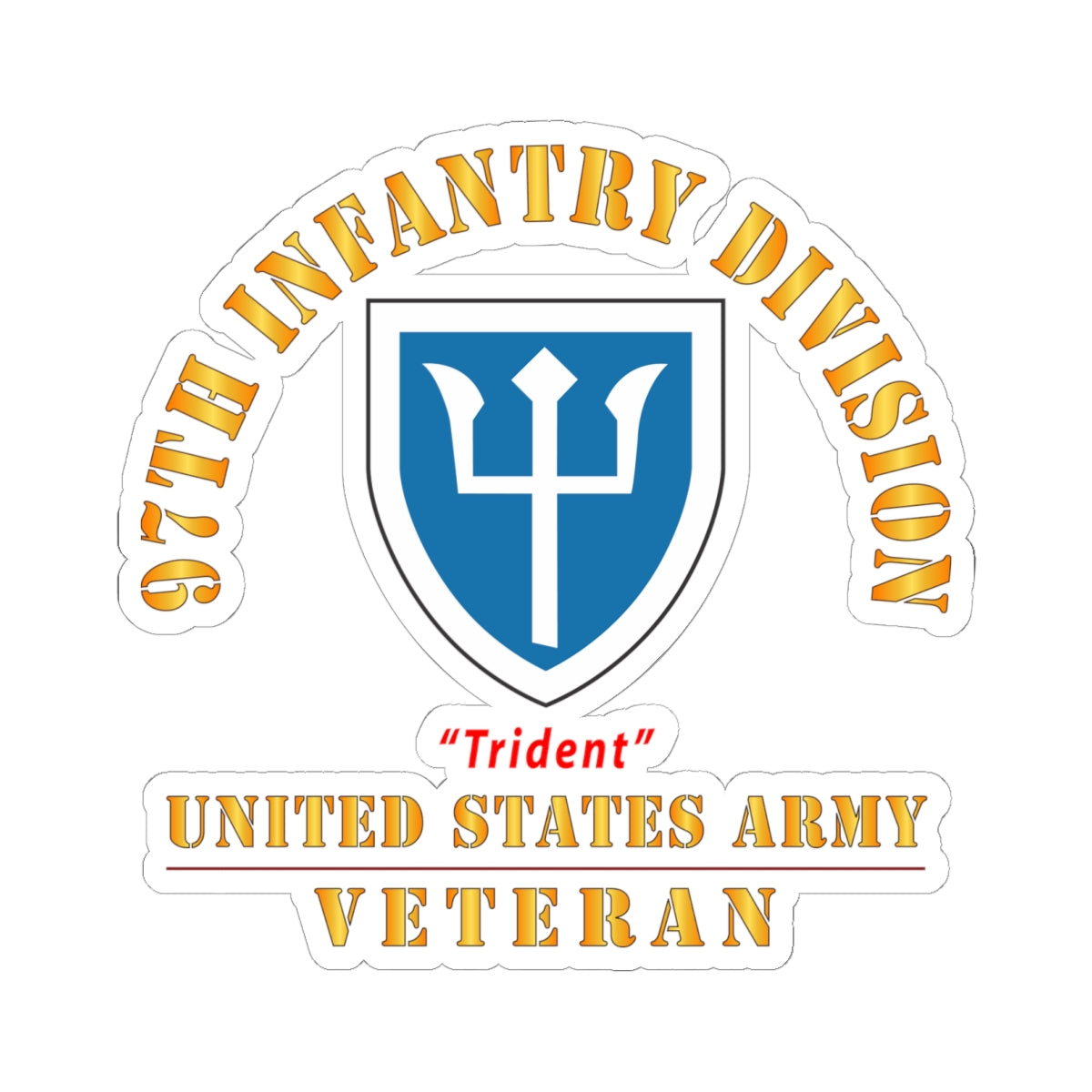 Kiss-Cut Stickers - Army - SSI - 97th Infantry Division - Trident - US Army Veteran X 300