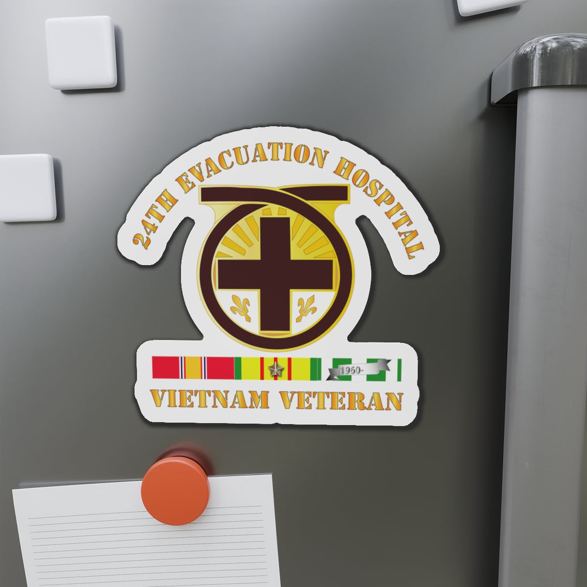 Die-Cut Magnets - 24th Evacuation Hospital - Vietnam Veteran w  V N SVC