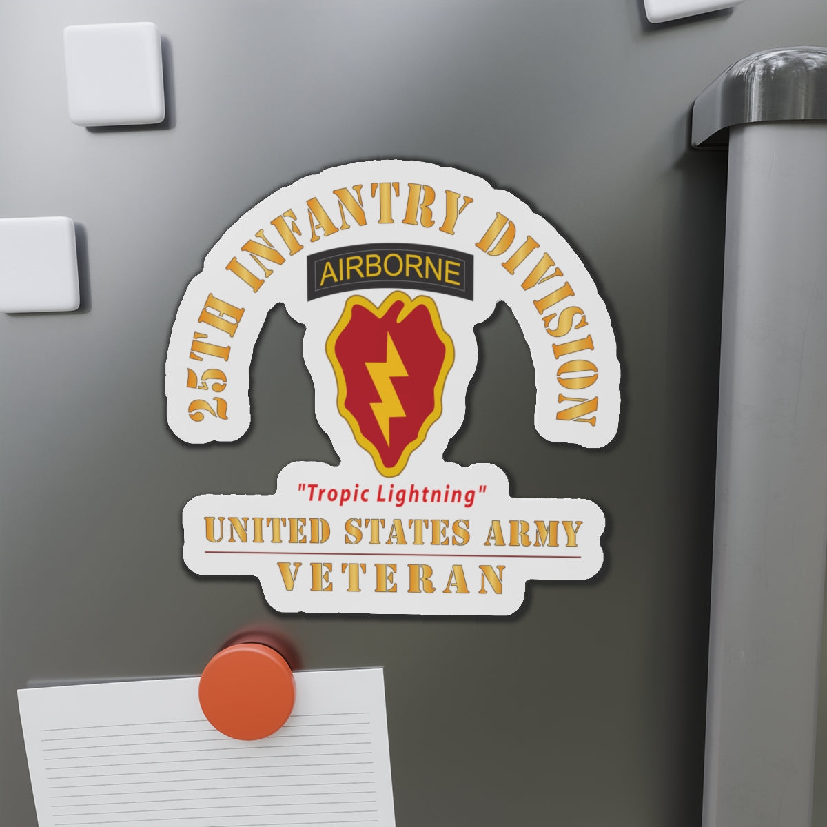 Die-Cut Magnets - Army - SSI - 25th Infantry Division  With text  - Tropic Lightning - US Army Veteran X 300