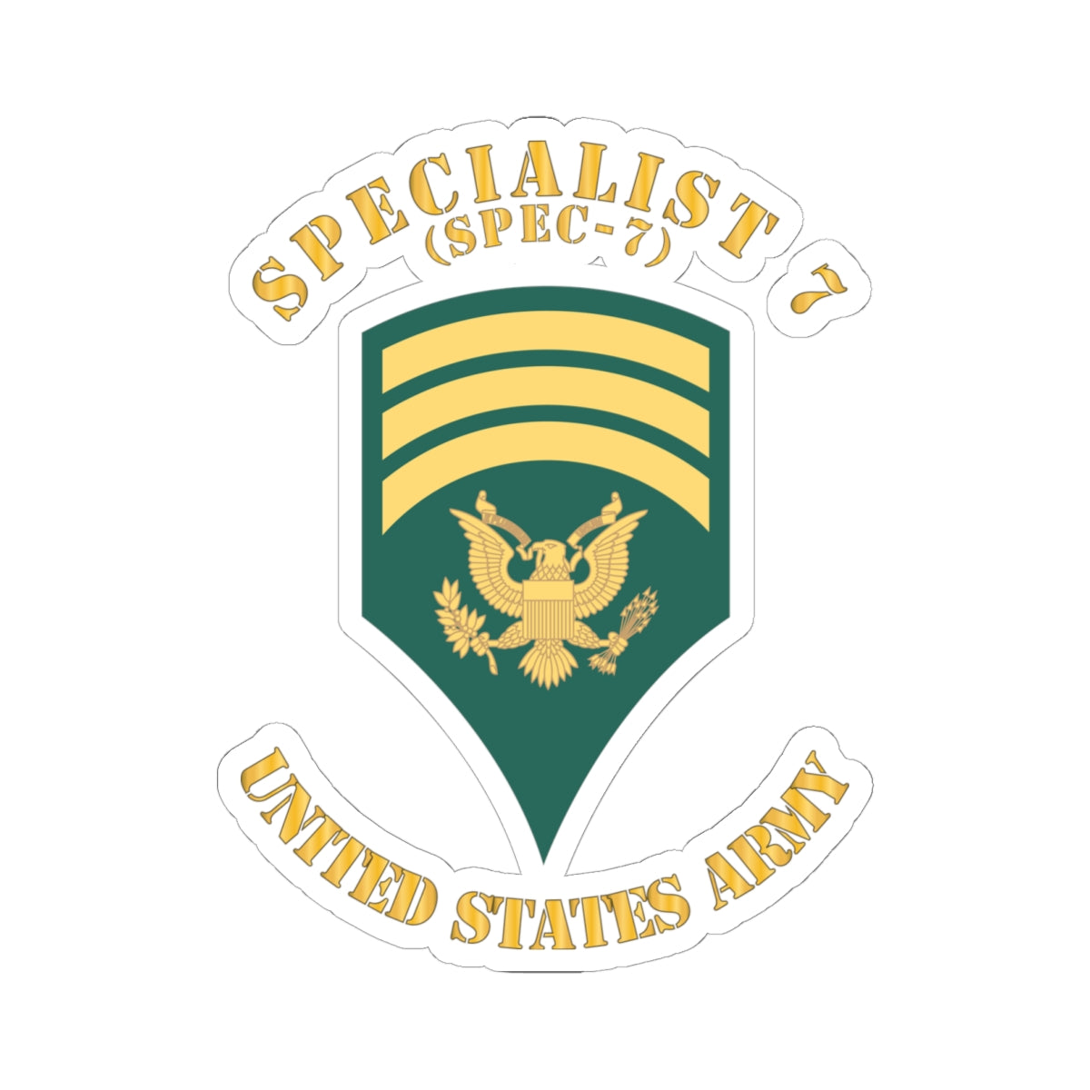 Kiss-Cut Stickers Army - Army - Enlisted - SPEC 7 - Specialist 7  - Std X 300