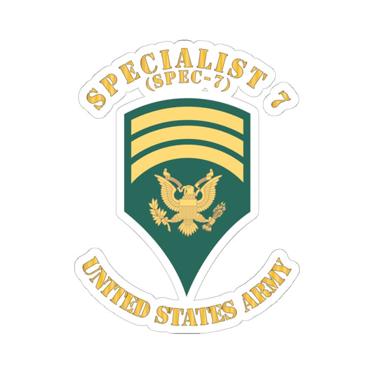 Kiss-Cut Stickers Army - Army - Enlisted - SPEC 7 - Specialist 7  - Std X 300
