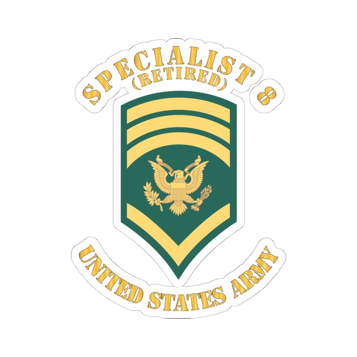Kiss-Cut Stickers Army - Army - Enlisted - SPEC 8 - Specialist 8  - Std - Retired X 300