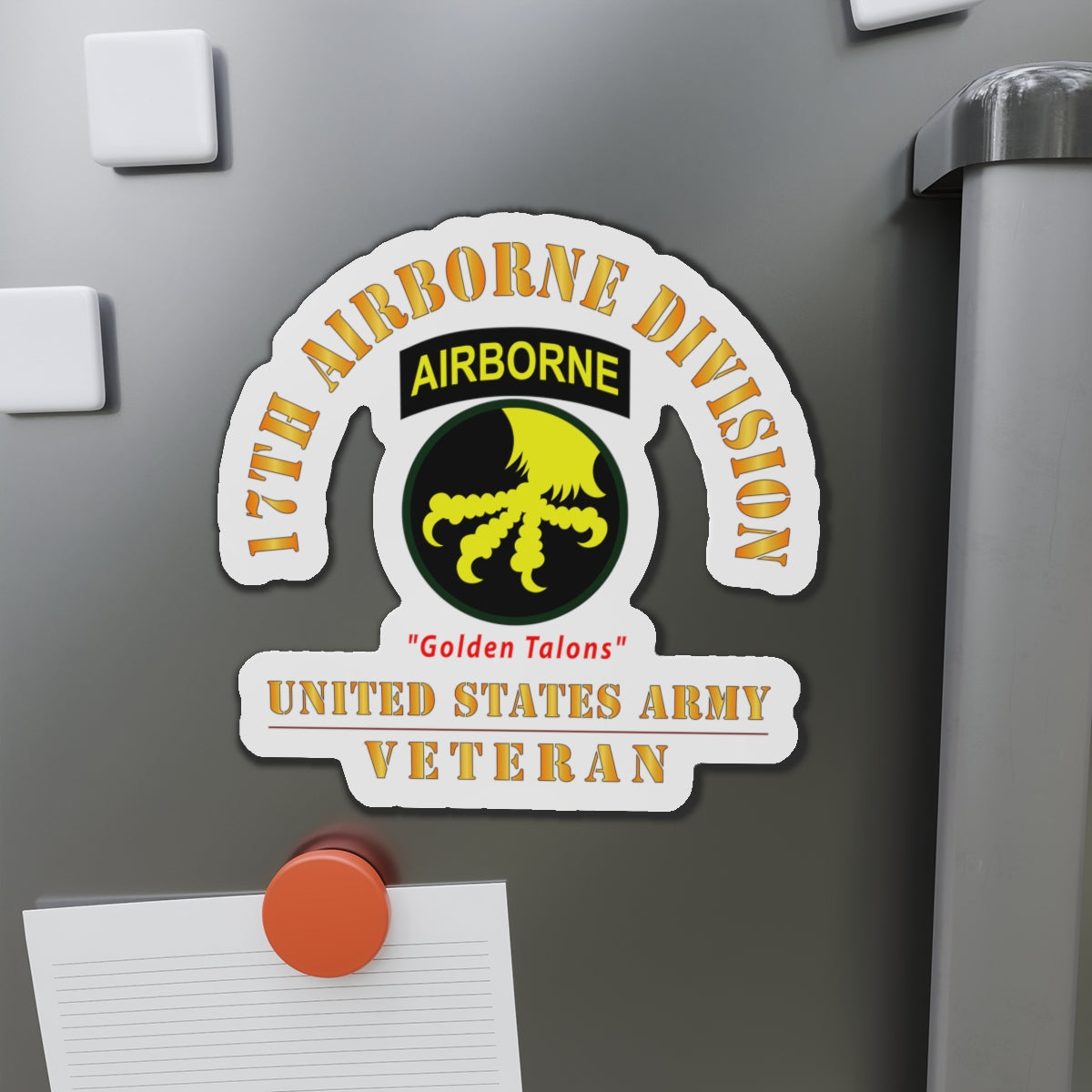 Die-Cut Magnets - Army - SSI - 17th Airborne Division - Golden Talons - US Army Veteran X 300