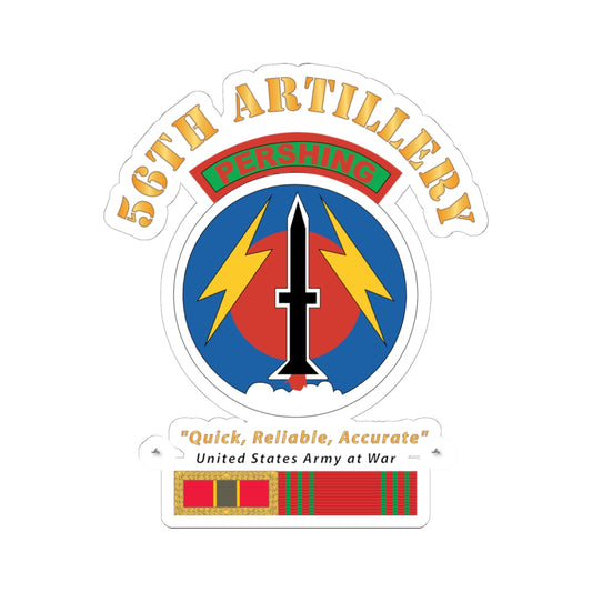 Kiss - Cut Stickers - Army - 56th Artillery - Pershing w Svc Medals