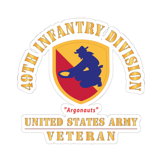 Kiss-Cut Stickers - Army - SSI - 49th Infantry Division (1947-1968) - Argonauts - US Army Veteran X 300