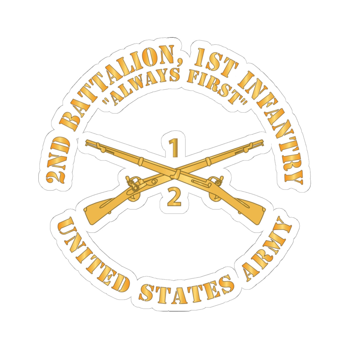 Kiss-Cut Stickers -  Army - 2nd Battalion, 1st Infantry Regiment Branch - Always First - US Army X 300