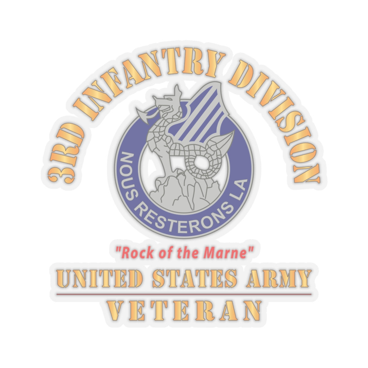 Kiss - Cut Stickers - Army - DUI - 3rd Infantry Division - Rock of the Marne - US Army Veteran X 300