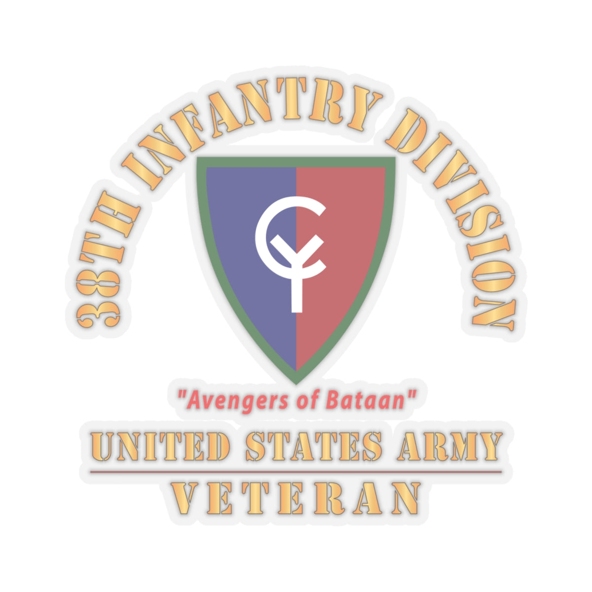 Kiss - Cut Stickers - Army - SSI - 38th Infantry Division - Avengers of Bataan - US Army Veteran X 300