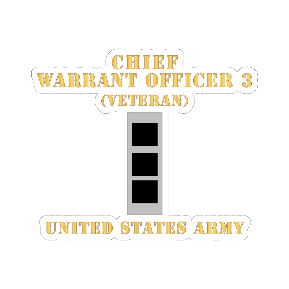 Kiss-Cut Stickers - Army - Chief Warrant Officer 3 - CW03 - Veteran - Flat - X 300