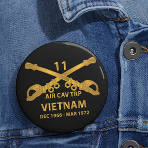 Custom Pin Buttons - Helicopter Troop - Air Cav Troop - 11th ACR - Branch - Vietnam - Dec 66 - March 72 X 300