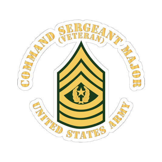 Kiss-Cut Stickers - Army - Command Sergeant Major - CSM - Veteran - Flat X 300
