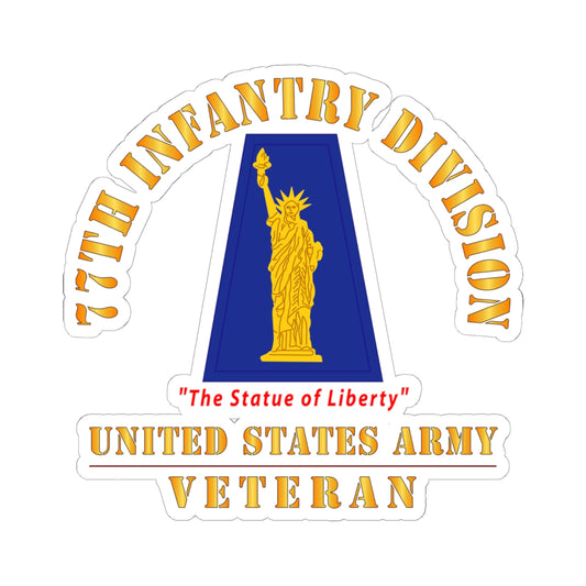 Kiss-Cut Stickers - Army - SSI - 77th Infantry Division - The Statue of Liberty - US Army Veteran X 300