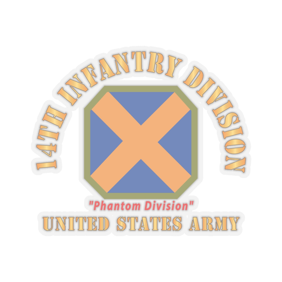 Kiss - Cut Stickers - Army - SSI - 14th Infantry Division - Phantom Division - US Army Veteran X 300