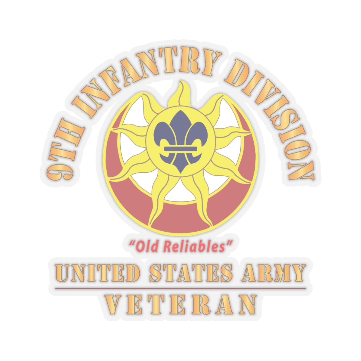 Kiss - Cut Stickers - Army - DUI - 9th Infantry Division - Old Reliables - US Army Veteran X 300