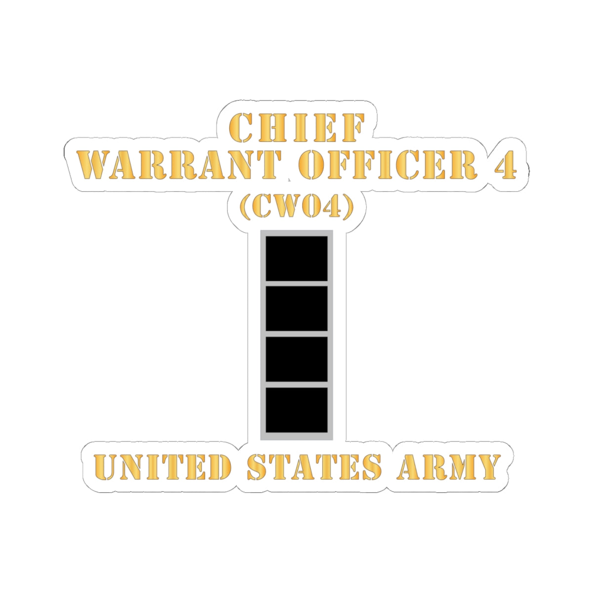 Kiss-Cut Stickers - Army - Chief Warrant Officer 4 - CW04 - Flat - X 300