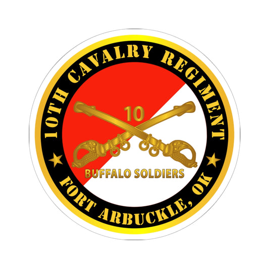 Kiss-Cut Stickers - Army - 10th Cavalry Regiment - Fort Arbuckle, OK - Buffalo Soldiers w Cav Branch