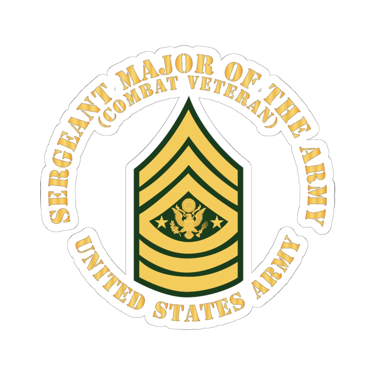 Kiss-Cut Stickers - Army - Sergeant Major of the Army - SMA - Combat Veteran - Flat X 300